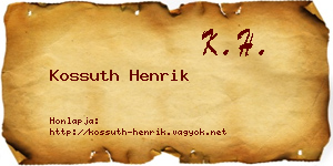 Kossuth Henrik névjegykártya